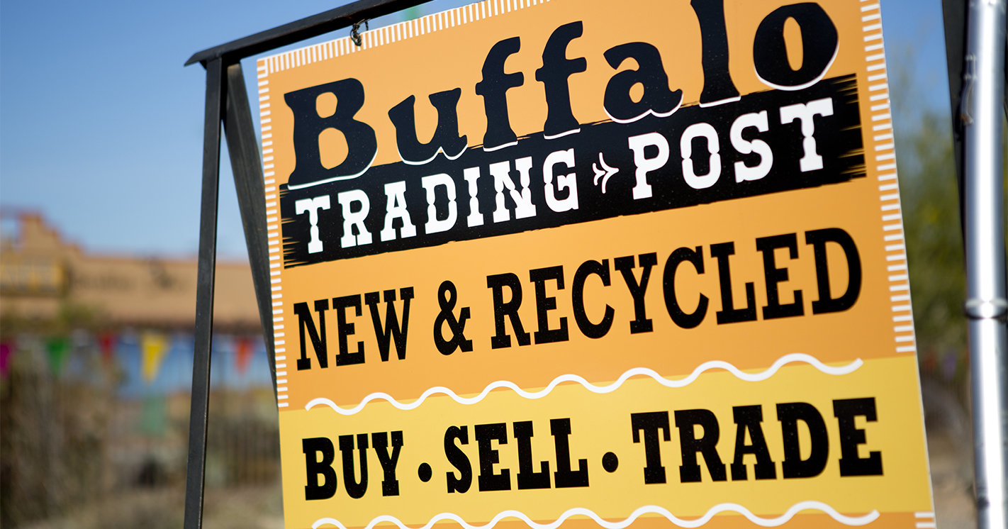 Buffalo Trading Post New and Recycled - Buy, sell, trade sign