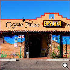 Welcome to Coyote Pause Cafe, Tucson, Arizona